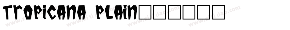 Tropicana Plain字体转换